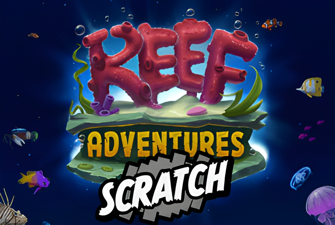Reef Adventures Scratch