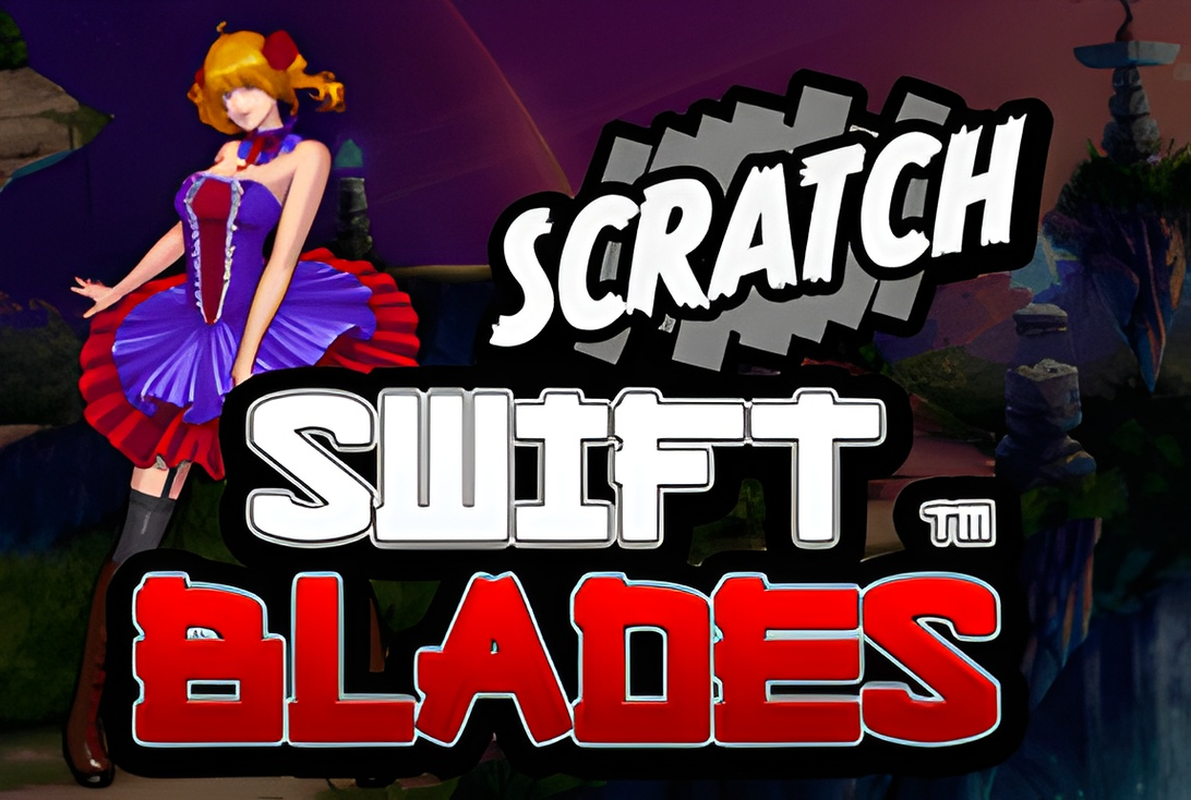 Swift Blades Scratch
