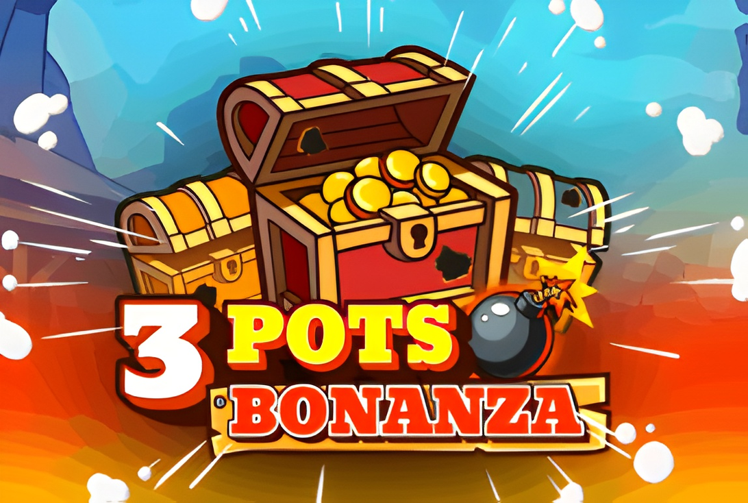 3 Pots Bonanza