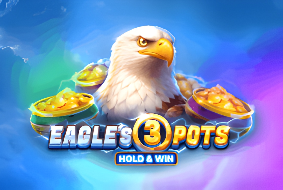 Eagles 3 Pots: Hold&Win