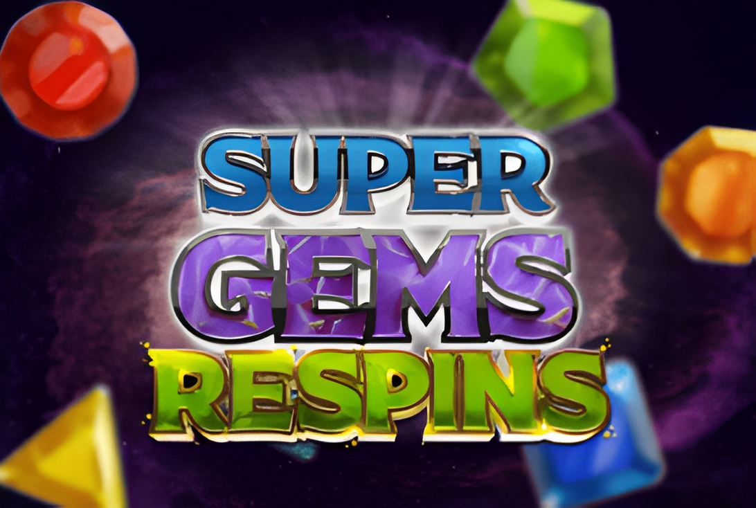 Super Gems (Steinreich) Respins