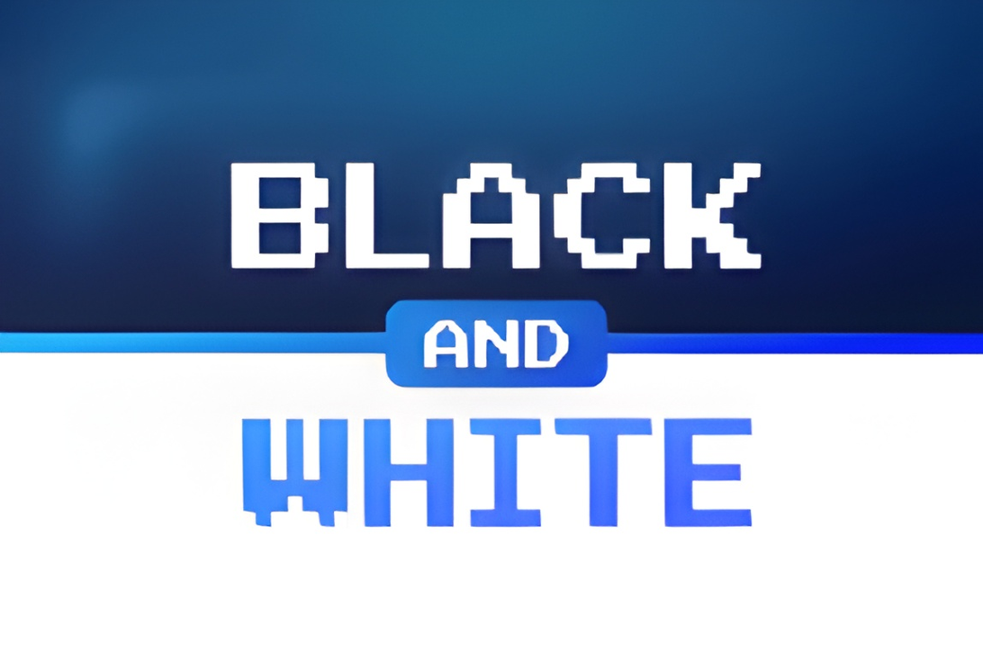 Black & White