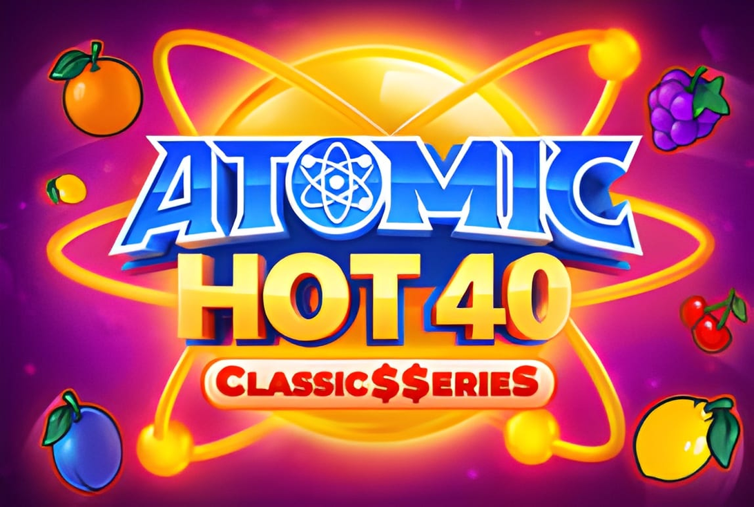 Atomic Hot 40:Classic$$erieS