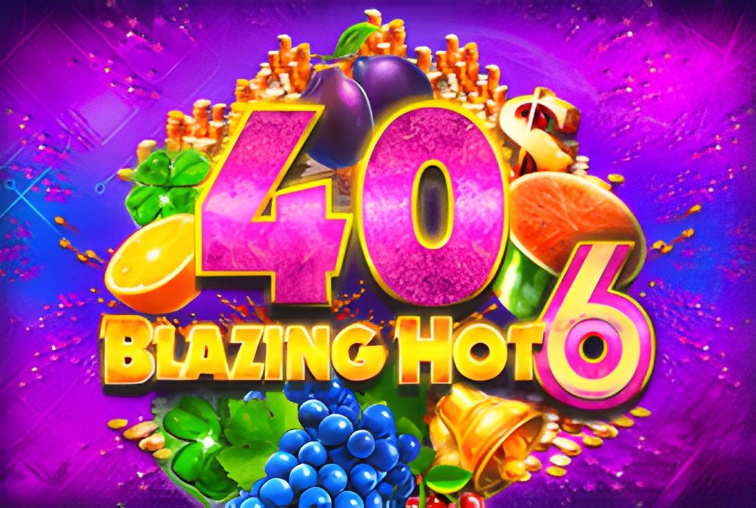 Blazing Hot 40x6