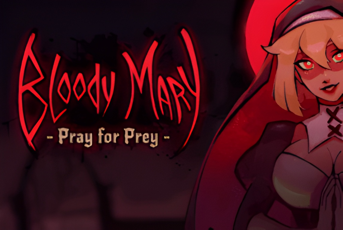 Bloody Mary: Pray for Prey