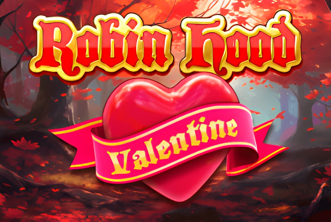 Robin Hood-Valentine