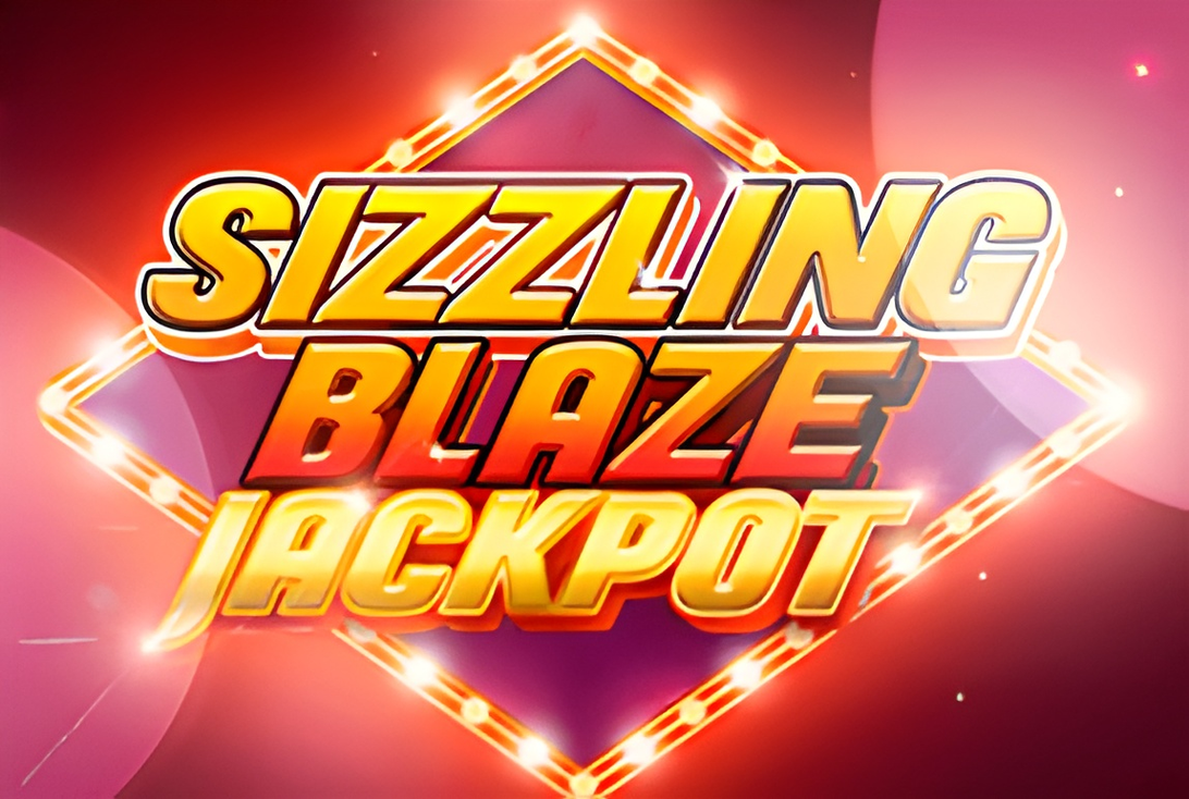 Sizzling Blaze Jackpot