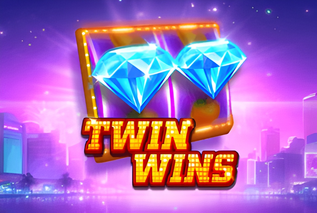 TWIN WINS
