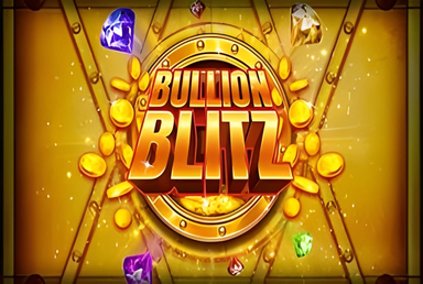 Bullion Blitz Power Play