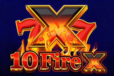 10 FIRE X