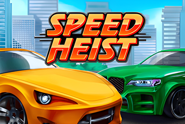 Speed Heist