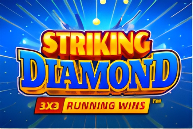 STRIKING DIAMOND 3: RUNNING WINS™