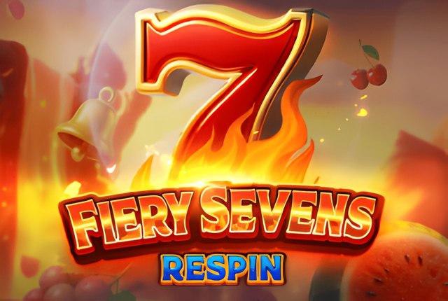 Fiery Sevens Respin