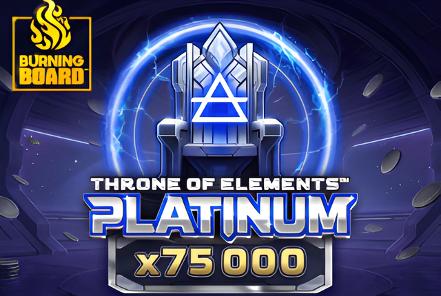 Throne of Elements™: Platinum Burning Board™