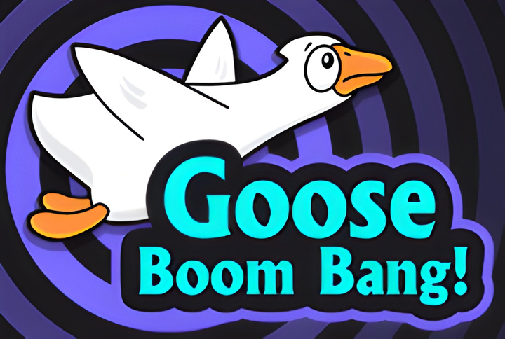 Goose Boom Bang!