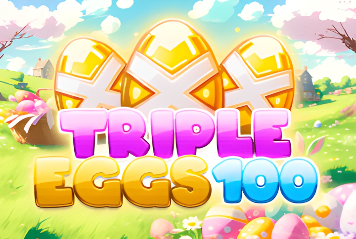 Triple Eggs 100