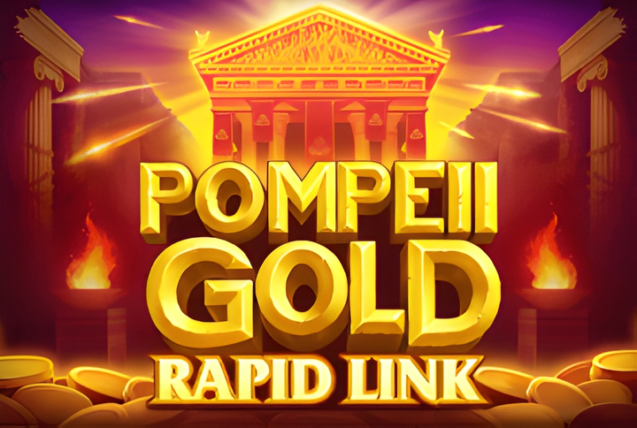 Pompeii Gold: Rapid Link