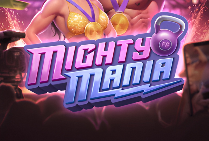 Mighty Mania