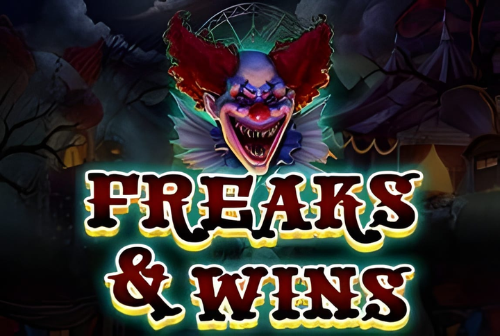 Freaks & Wins