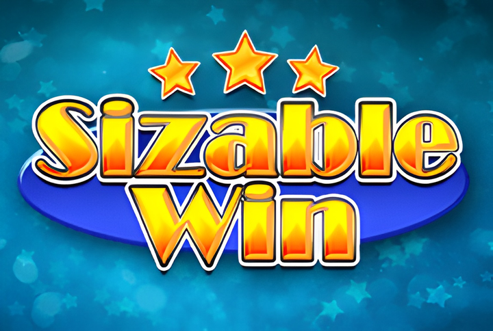 Sizable Win