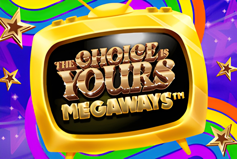 The Choice is Yours Megaways