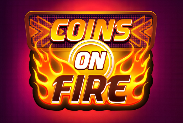 Coins on Fire