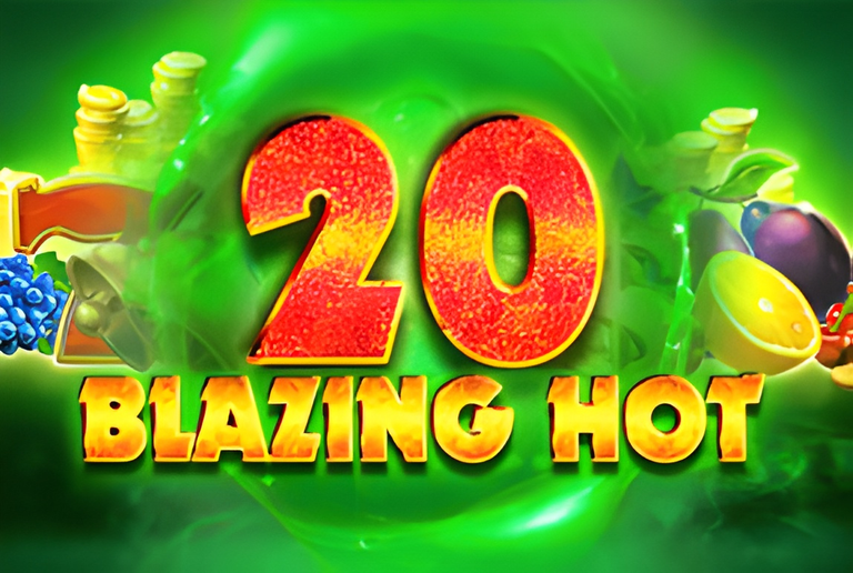 Blazing Hot 20