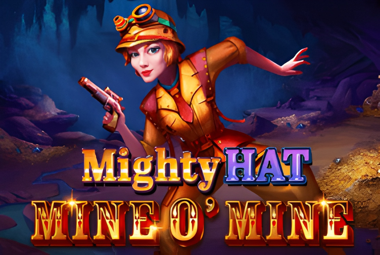 Mighty Hat: Mine O' Mine