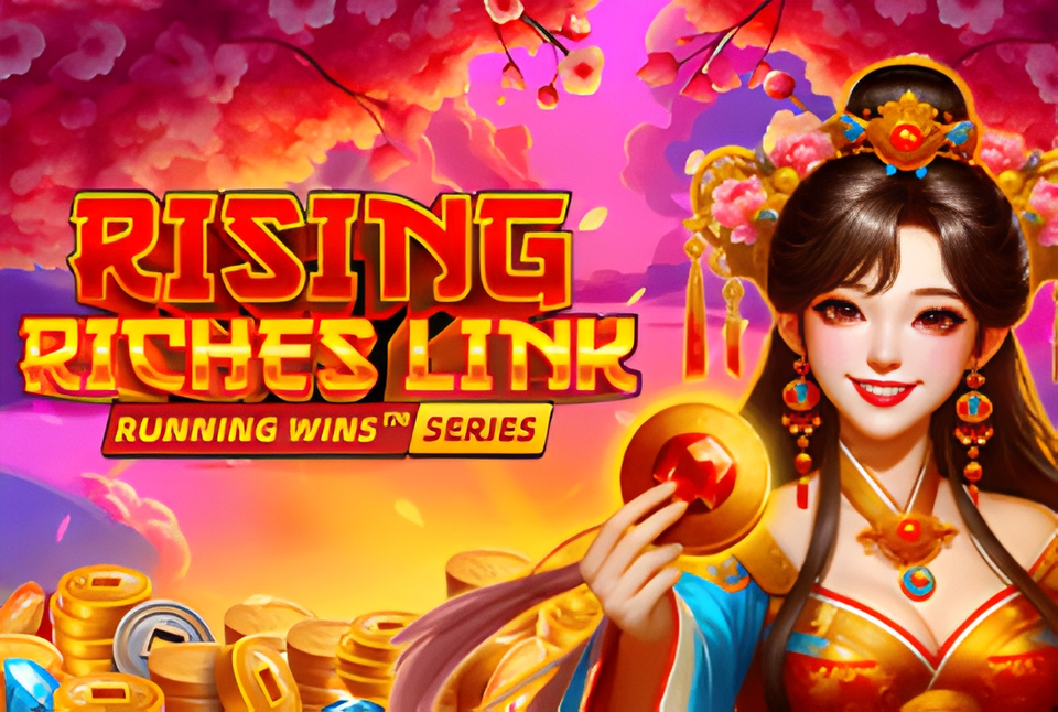 Rising Riches Link: RUNNING WINS™
